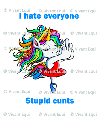 Vivant Equi 'I hate everyone. Stupid cunts' mug