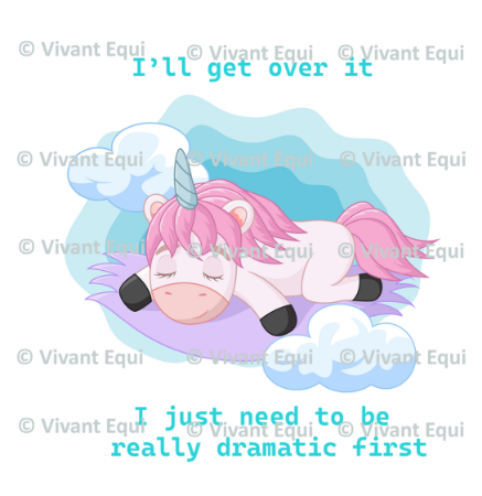 Vivant Equi 'I'll get over it, I just need to be really dramatic first' Mug