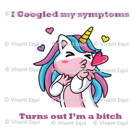 Vivant Equi 'I Googled my symptoms, turns out I'm a bitch' mug